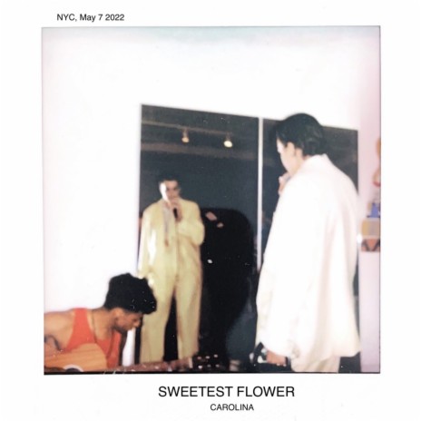 Sweetest Flower | Boomplay Music