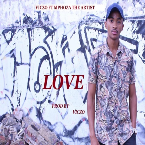 Love ft. Mphoza the Vocalist | Boomplay Music