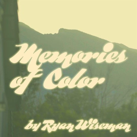 Memories of Color | Boomplay Music