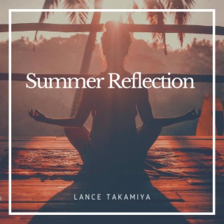 Summer Reflection