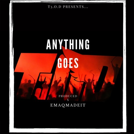 Anything Goes | Boomplay Music