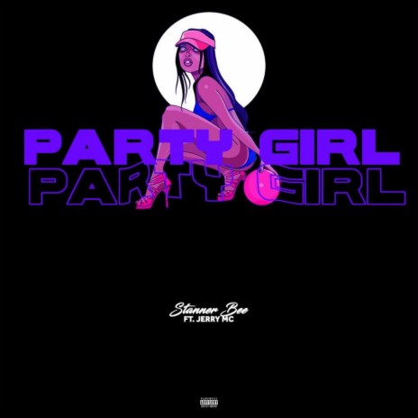 Party Girl ft. Jerry Mc | Boomplay Music