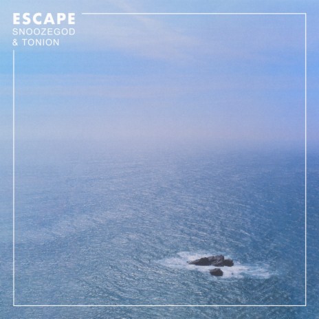 Escape ft. Tonion