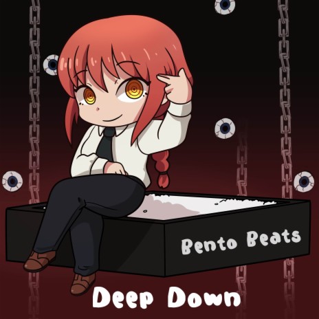 Deep Down (From Chainsaw Man) [Lofi] | Boomplay Music