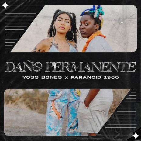 Daño Permanente ft. Paranoid 1966 | Boomplay Music