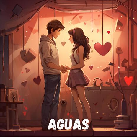 Aguas | Boomplay Music