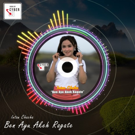 Ben Ayu Akeh Ragate (Remix) | Boomplay Music