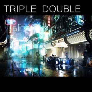 Triple Double (Original Motion Picture Soundtrack)