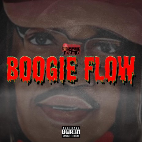 Boogie Flow (SleazyFlow Freestyle) | Boomplay Music