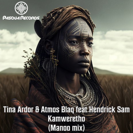 Kamweretho (Manoo Instrumental Remix) ft. Atmos Blaq & Hendrick Sam | Boomplay Music