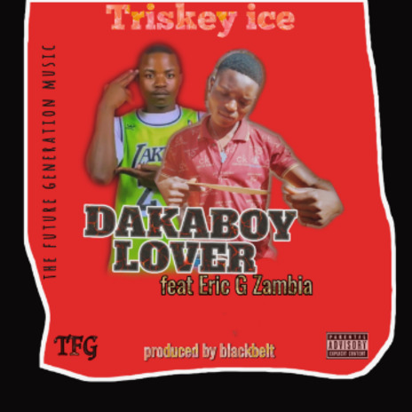 dakaboy lover | Boomplay Music