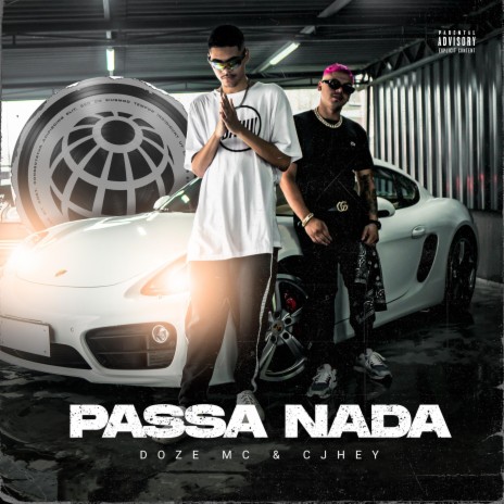 Passa Nada (feat. Doze Mc) | Boomplay Music