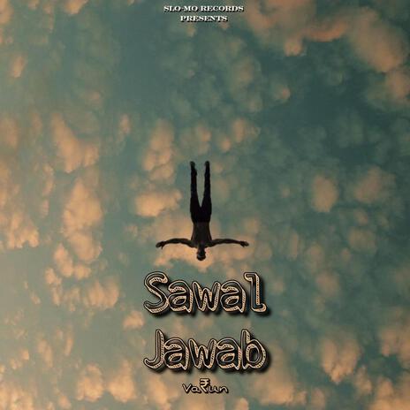 Sawal Jawab | Boomplay Music