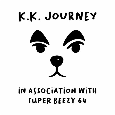 K.K. Journey ft. K.K. Slider