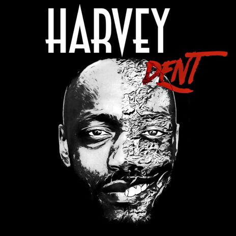 Harvey Dentt | Boomplay Music