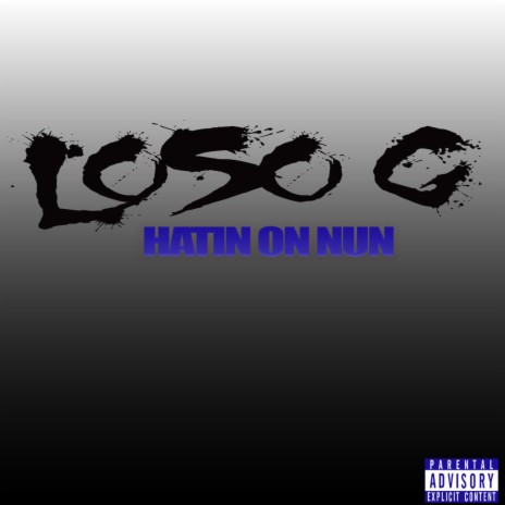 Hatin on nun | Boomplay Music