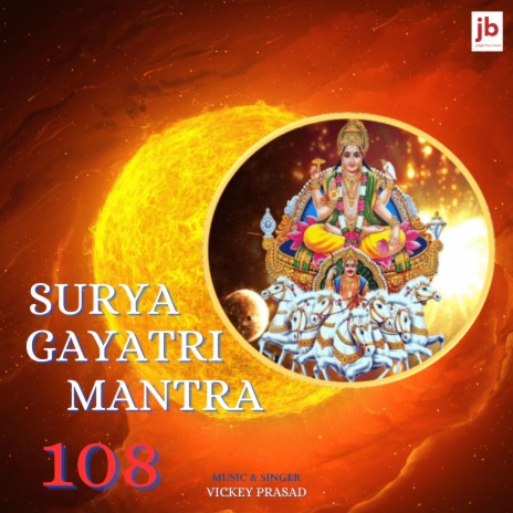 Surya Gayatri Mantra 108 | Boomplay Music