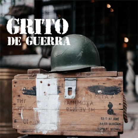 Grito De Guerra | Boomplay Music