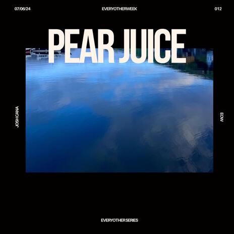 Pear Juice | Boomplay Music