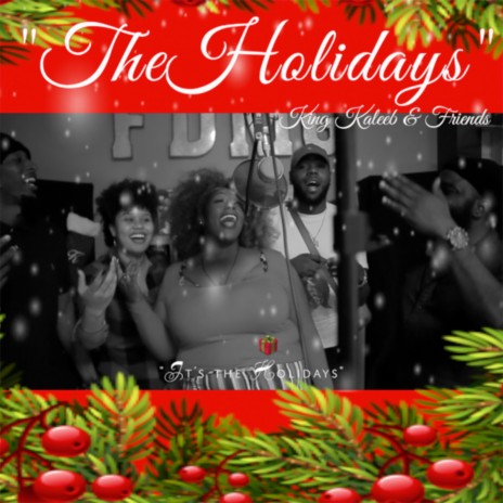 The Holidays | Boomplay Music