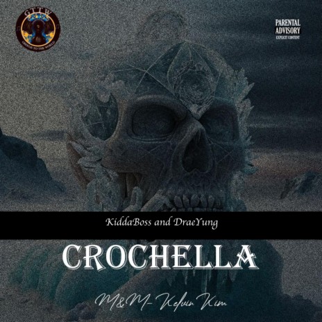 CROCHELLA ft. DraeYung | Boomplay Music