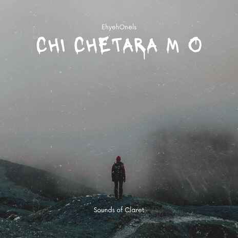 Chi Chetara m o | Boomplay Music