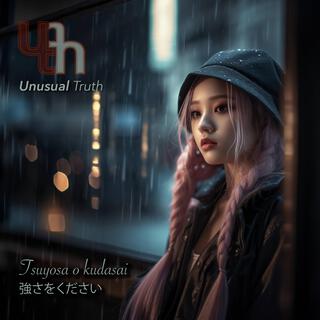 Tsuyosa o kudasai 強さをください lyrics | Boomplay Music