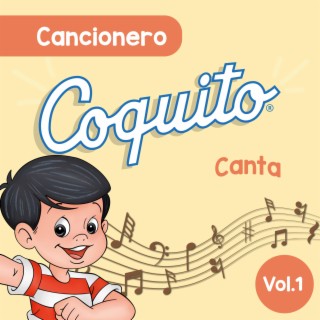 Cancionero Coquito, Vol. 1
