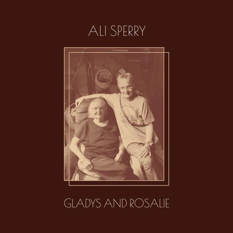 Gladys and Rosalie | Boomplay Music