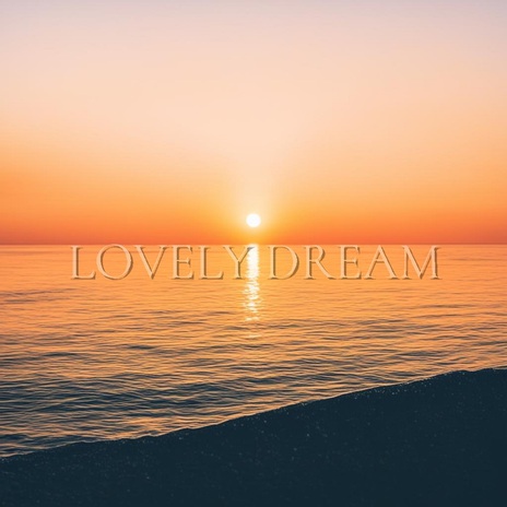 Lovely Dream