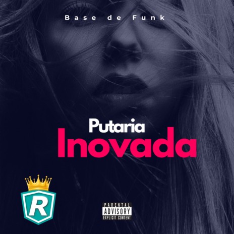 Base de Funk - Putaria Inovada - Beat de Putaria | Boomplay Music