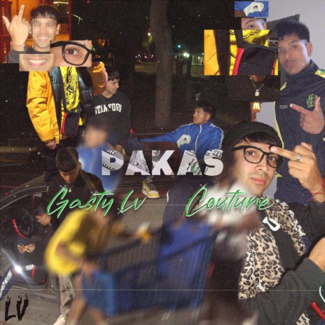 Pakas ft. CoutureLv | Boomplay Music