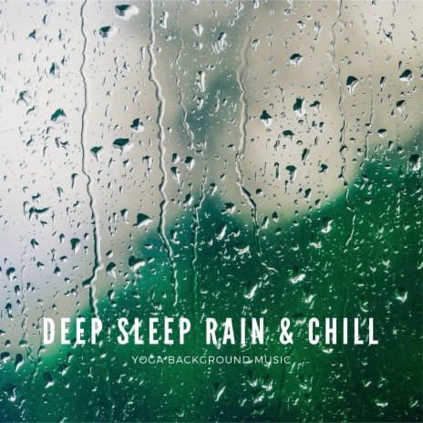 Relax Sleep Rain ft. rain sounds & Relaxation Music - Music For Deep Sleep  Relaxation Meditation MP3 download | Relax Sleep Rain ft. rain sounds &  Relaxation Music - Music For Deep