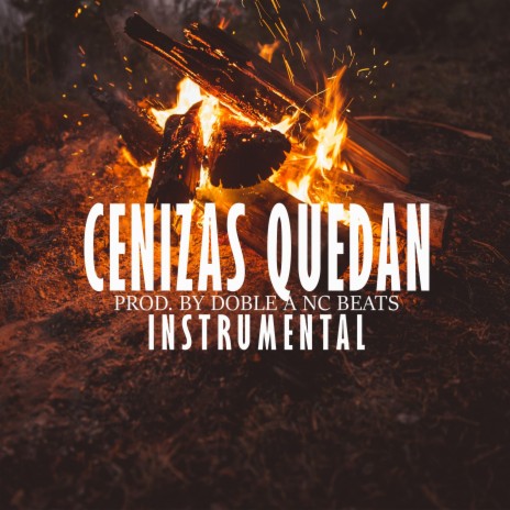 Cenizas Quedan (Instrumental)