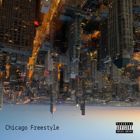 Chicago Freestyle ft. Asante & J Will | Boomplay Music