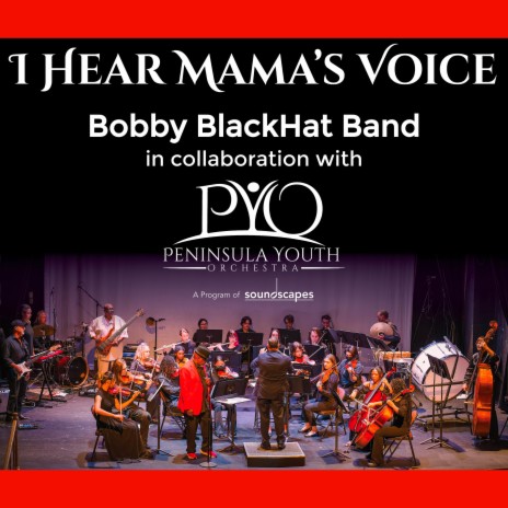I Hear Mama's Voice ft. Peninsula Youth Orchestra | Boomplay Music