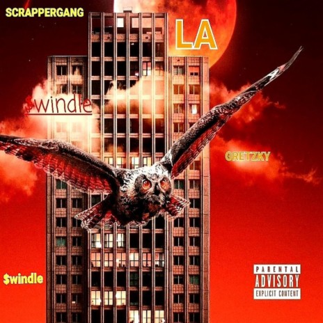 LA ft. Gretzky & Scrapper Gang | Boomplay Music