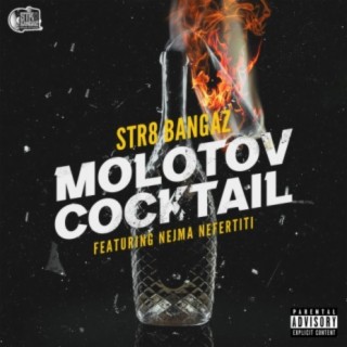 Molotov Cocktail (feat. Nejma Nefertiti)