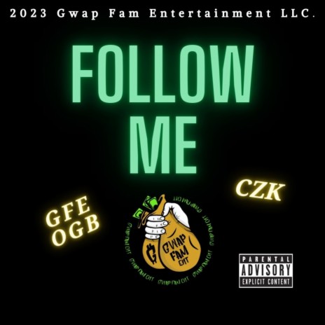 Follow Me ft. CZK | Boomplay Music