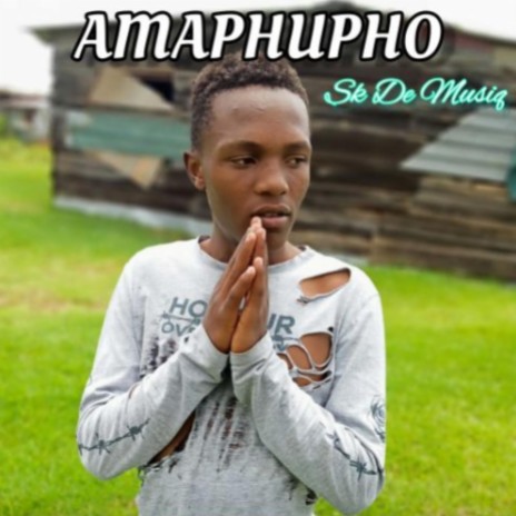 Amaphupho (feat. Djy Megalianboy)