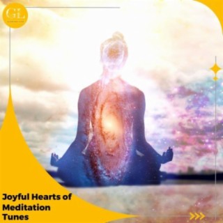 Joyful Hearts of Meditation Tunes