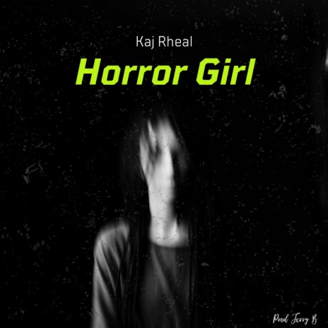 Horror Girl | Boomplay Music