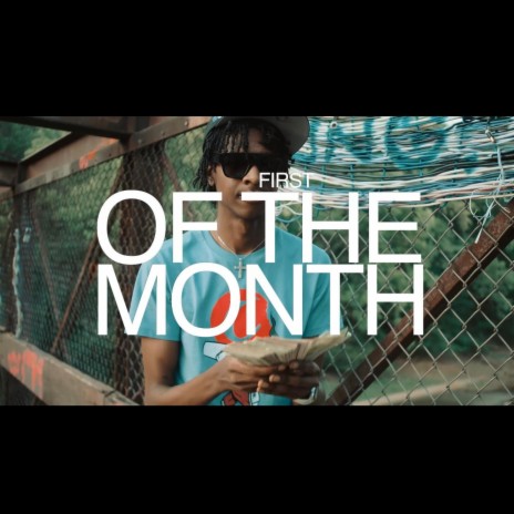 First of the month | Boomplay Music