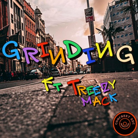 Grinding ft. Treezy Mack | Boomplay Music