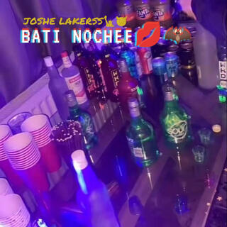 BATI NOCHEE