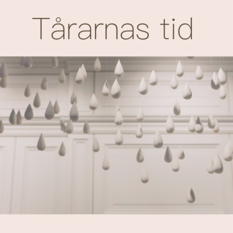 Tårarnas tid | Boomplay Music