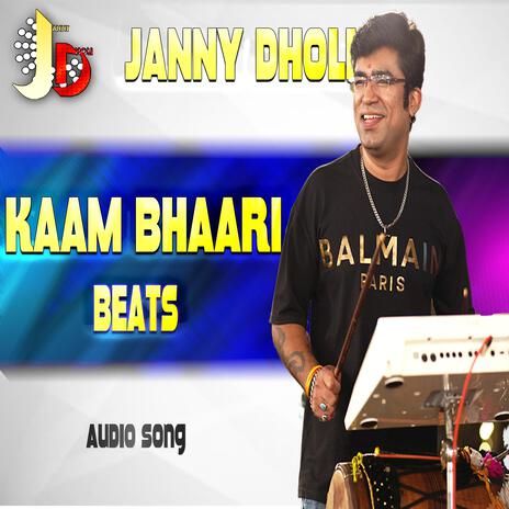 KAAM BHAARI BEATS | Boomplay Music