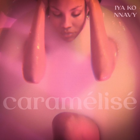 Caramélisé (feat. Iya Ko) | Boomplay Music
