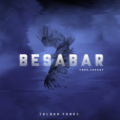 Besabar ft. Jokhay | Boomplay Music