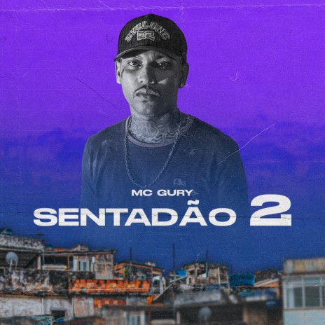 Sentadão 2 | Boomplay Music